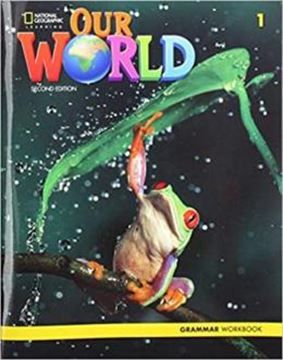 Imagem de OUR WORLD 1 GRAMMAR WORKBOOK - AMERICAN - 2ND ED