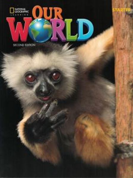 Picture of OUR WORLD STARTER - STUDENT BOOK - BRITISH - 2ND ED