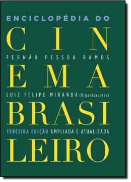 Imagem de ENCICLOPEDIA DO CINEMA BRASILEIRO - 3ª ED