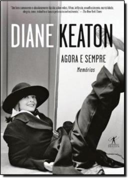 Imagem de AGORA E SEMPRE - DIANE KEATON