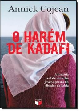 Imagem de HAREM DE KADAFI, O - A HISTORIA REAL