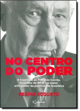 Imagem de NO CENTRO DO PODER - UM CURSO RAPIDO E EFICAZ SOBRE CRIATIVIDADE