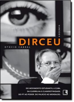Imagem de DIRCEU - A BIOGRAFIA