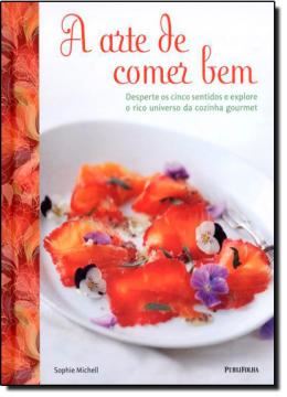 Imagem de ARTE DE COMER BEM, A