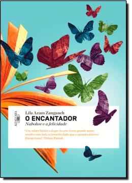 Imagem de O ENCANTADOR - NABOKOV E A FELICIDADE