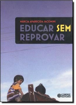 Imagem de EDUCAR SEM REPROVAR
