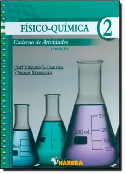 Picture of FISICOQUIMICA 2 - CADERNO DE ATIVIDADES - 2º ED