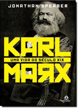 Imagem de KARL MARX- UMA VIDA DO SECULO XIX