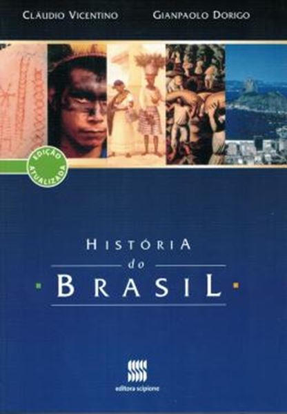 Picture of HISTORIA DO BRASIL - VOLUME UNICO - ENSINO MEDIO - INTEGRADO  - 3ª EDICAO