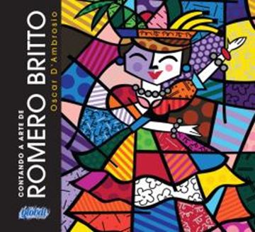 Imagem de CONTANDO A ARTE DE ROMERO BRITTTO