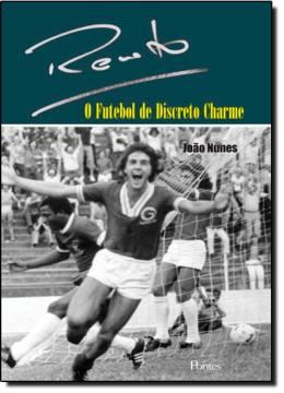 Imagem de RENATO O FUTEBOL DE DISCRETO CHARME