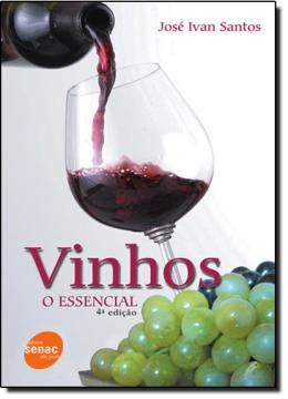 Imagem de VINHOS, O ESSENCIAL - 9º ED
