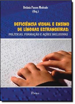 Imagem de DEFICIENCIA VISUAL E O ENSINO DE LINGUAS ESTRANGEIRAS