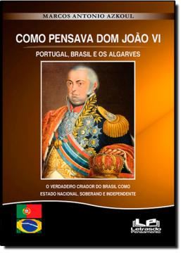 Imagem de COMO PENSAVA D. JOAO VI