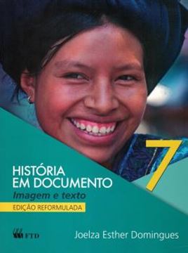 Imagem de HISTORIA EM DOCUMENTO - 7º ANO - VERSAO ESPECIAL
