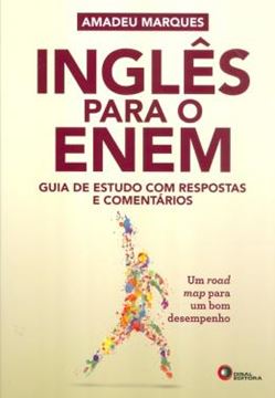 Imagem de INGLES PARA O ENEM - GUIA DE ESTUDO COM RESPOSTAS E COMENTARIOS