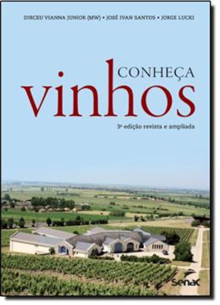 Picture of CONHECA VINHOS - 3ª ED. REVISADA E AMPLIADA
