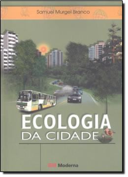 Imagem de ECOLOGIA DA CIDADE