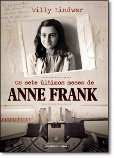Picture of OS SETE ULTIMOS MESES DE ANNE FRANK