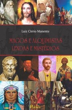 Imagem de MAGOS E ALQUIMISTAS - LENDAS E MISTERIOS