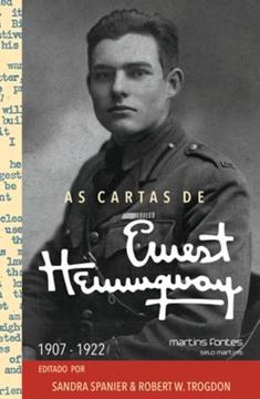 Imagem de CARTAS DE ERNEST HEMINGWAY, AS - 1907-1922
