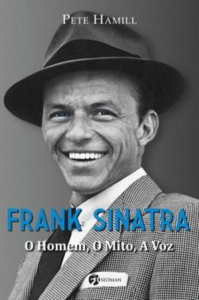 Picture of FRANK SINATRA - O HOMEM, O MITO, A VOZ