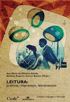 Imagem de LEITURA - PRATICAS, IMPRESSOS, LETRAMENTOS