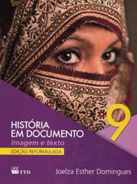 Picture of HISTORIA EM DOCUMENTO - 9º ANO - ED. REFORMULADA