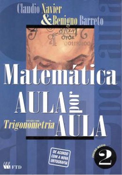 Picture of MATEMATICA - AULA POR AULA VOL. 2 - TRIGONOMETRIA
