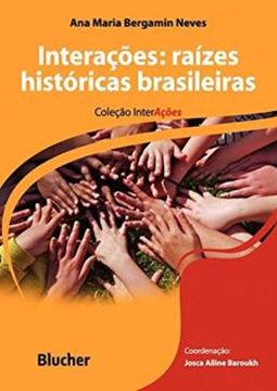 Imagem de INTERACOES -  RAIZES  HISTORICA BRASILEIRAS