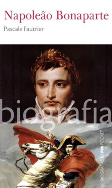 Picture of NAPOLEAO BONAPARTE - BIOGRAFIA VOL. 28 - POCKET