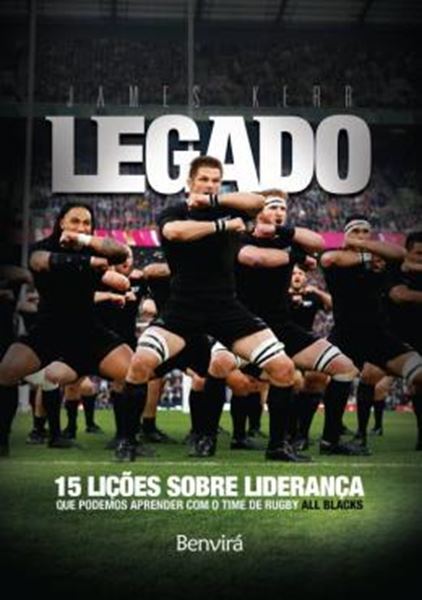 Picture of LEGADO - 15 LICOES SOBRE LIDERANCA QUE PODEMOS APRENDER COM O TIME DE RUGBY ALL BLACKS