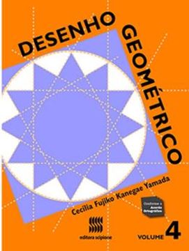 Imagem de DESENHO GEOMETRICO - VOL. 4 - 1ª ED
