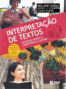 Imagem de INTERPRETACAO DE TEXTOS - DESENVOLVENDO A COMPETENCIA LEITORA - 3ª ED