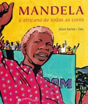 Imagem de MANDELA - O AFRICANO DE TODAS AS CORES - 2ª ED