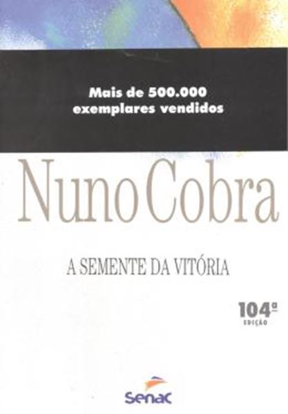 Picture of SEMENTE DA VITORIA, A - 104ª ED