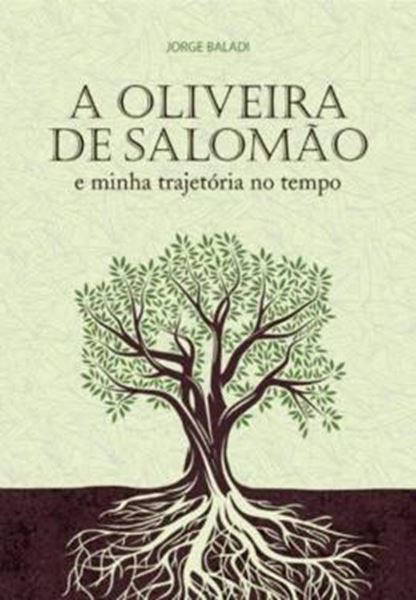 Picture of OLIVEIRA DE SALOMAO E MINHA TRAJETORIA NO TEMPO, A