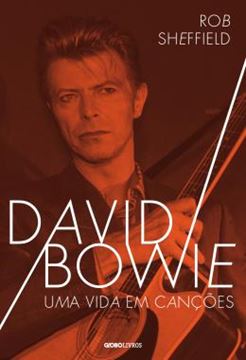 Imagem de DAVID BOWIE - UMA VIDA EM CANCOES