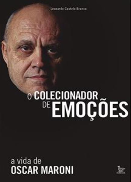 Picture of COLECIONADOR DE EMOCOES, O - A VIDA DE OSCAR MARONI
