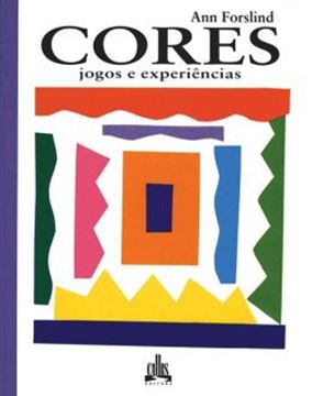 Imagem de CORES - JOGOS E EXPERIENCIAS - NOVA ORTOGRAFIA - 2ª ED