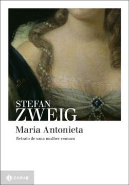 Imagem de MARIA ANTONIETA - RETRATO DE UMA MULHER COMUM