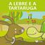 Imagem de A LEBRE E A TARTARUGA