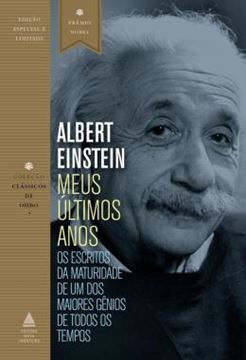 Imagem de MEUS ULTIMOS ANOS - OS ESCRITORES DA MATURIDADE DE UM DOS MAIORES GENIOS DE TODOS OS TEMPOS - 2ª ED