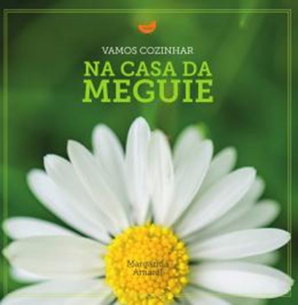 Picture of VAMOS COZINHAR NA CASA DA MEGUIE