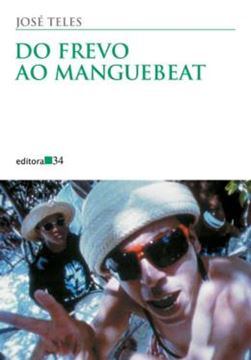 Imagem de DO FREVO AO MANGUEBEAT