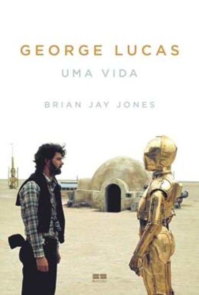 Picture of GEORGE LUCAS - UMA VIDA