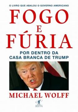 Imagem de FOGO E FURIA - POR DENTRO DA CASA BRANCA DE TRUMP