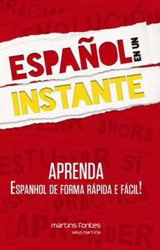 Imagem de ESPANOL EN UN INSTANTE - APRENDA ESPANHOL DE FORMA RAPIDA E FACIL!