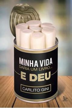 Imagem de MINHA VIDA DARIA UM LIVRO ... E DEU
