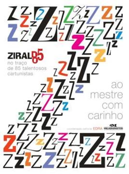 Imagem de MESTRE COM CARINHO, AO - ZIRALDO 85 NO TRACO DE 85 TALENTOSOS CARTUNISTAS